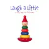 The Little Series - Laugh a Little