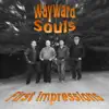 Wayward Souls - First Impressions